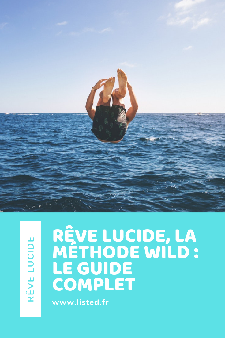 Rêve Lucide avec la méthode WILD : Le Guide COMPLET – Pinterest